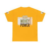 God Money Power Graphic Tee