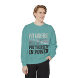 Put God First Hustle For The Money Put Yourself In Power Sweatshirt