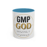 GMP God Coffee Mug — Money Power Inspiration Accent Mug (11/15oz)