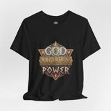 God Money Power Graphic Tee