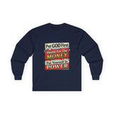 Long Sleeve Tee — “Put GOD First, Hustle for the MONEY, Put Yourself in POWER” Inspirational Graphic
