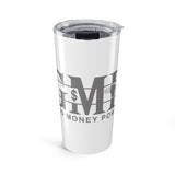 20oz Insulated Tumbler — Money Power Graphic