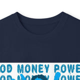 God Money Power Long Sleeve Tee