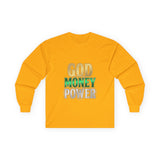 God Money Power -Long Sleeve Tee — Inspirational Faith & Wealth Graphic Shirt