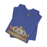 God Money Power Graphic Tee