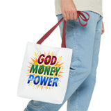 Tote Bag- God Money Power