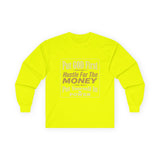 Inspirational Faith Hustle Long Sleeve Tee — “Put GOD First, Hustle For The MONEY, Put Yourself In POWER”