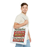 Tote Bag — "Put GOD First, Hustle For The MONEY, Put Yourself In POWER" Inspirational Graphic Tote