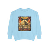 God Money Power Sweatshirt