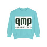 GMP "God Money Power" Sweatshirt — Bold Faith & Hustle Crewneck