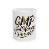 GMP God Money Power Ceramic Coffee Mug (11oz, 15oz)