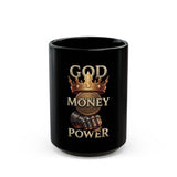 Black Mug — "God Money Power" Crowned Fist Coffee Mug (11oz/15oz)
