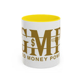 Good Money Power Accent Coffee Mug — 11/15oz Ceramic