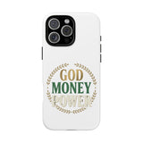 Phone Case — "God Money Power" Inspirational Religious Design