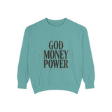 Sweatshirt — GOD MONEY POWER Bold Graphic Crewneck