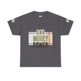 God Money Power Graphic Tee