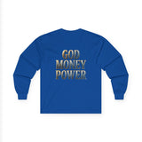 God Money Power Long Sleeve Tee — Inspirational Faith & Prosperity Graphic Shirt