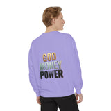 God Money Power Sweatshirt