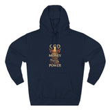 God Money Power Hoodie — Graphic Religious Statement Pullover