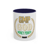 GMP Coffee Mug — “GOD Money Power” Motivational Accent Mug