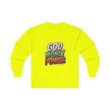 God Money Power Long Sleeve Tee