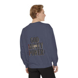 God Money Power Sweatshirt