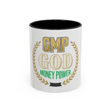 GMP Coffee Mug — “GOD Money Power” Motivational Accent Mug