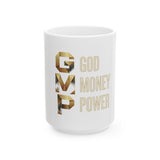 God Money Power Ceramic Mug – GVP Inspirational Coffee Cup (11oz/15oz)