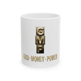 Ceramic Mug — GMP (God · Money · Power) Gold Block Design, 11oz & 15oz