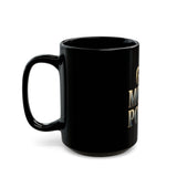 God Money Power Black Mug – Inspirational Faith & Success Coffee Cup (11oz/15oz)