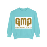 GMP "God Money Power" Sweatshirt — Inspirational Faith & Hustle Crewneck