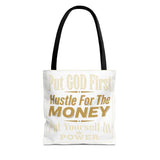 Inspirational 'Put God First, Hustle For The Money' Tote Bag