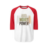 God Money Power Raglan Shirt - Inspirational Faith & Prosperity 3/4 Sleeve