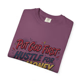 Inspirational Graphic T-Shirt — "Put God First, Hustle for the Money, Put Yourself in Power"