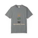 God • Money • Power Graphic T-Shirt