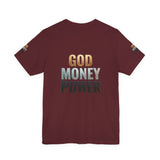 God Money Power T-Shirt — Bold Faith & Hustle Graphic Tee