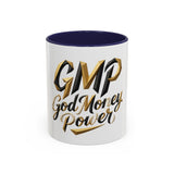 Accent Coffee Mug — "GMP God Money Power" Gold Script Mug (11/15oz)