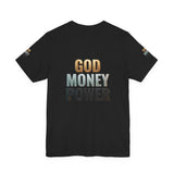 God Money Power T-Shirt — Bold Faith & Hustle Graphic Tee