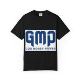 GMP "God Money Power" T-Shirt
