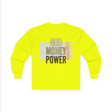 God Money Power Long Sleeve Tee