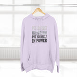 Inspirational Power Hoodie — "Put Yourself In Power" Religious Motivational Sweatshirt