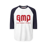 GMP God Money Power Raglan Shirt — 3/4 Sleeve Baseball Tee