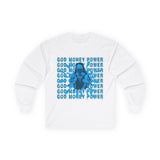God Money Power Long Sleeve Tee