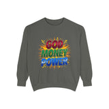 God Money Power Sweatshirt — Colorful Inspirational Graphic Sweatshirt