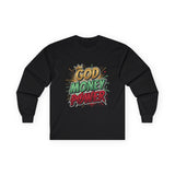 Long Sleeve Tee — 'God Money Power' Bold Graphic Spiritual Streetwear