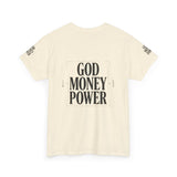 God Money Power T-Shirt — Bold Faith & Hustle Graphic Tee
