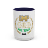 GMP Coffee Mug — “GOD Money Power” Motivational Accent Mug
