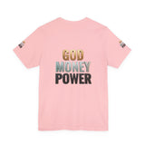 God Money Power T-Shirt — Bold Faith & Hustle Graphic Tee