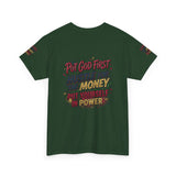 Inspirational Graphic Tee — "Put God First, Hustle for the Money, Put Yourself in Power"