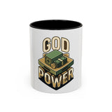 God Power Coffee Mug – Faith & Prosperity Accent Mug (11/15oz)